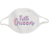 Trill Queen Masks