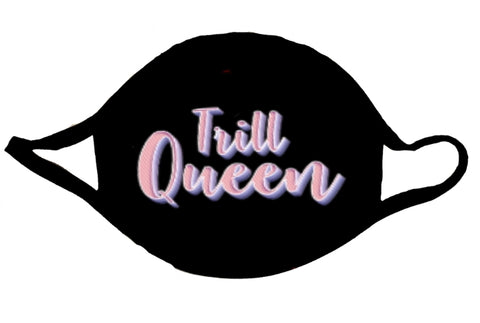 Trill Queen Masks