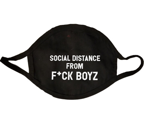 Social distance from f*ckBoys mask